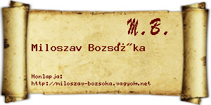 Miloszav Bozsóka névjegykártya